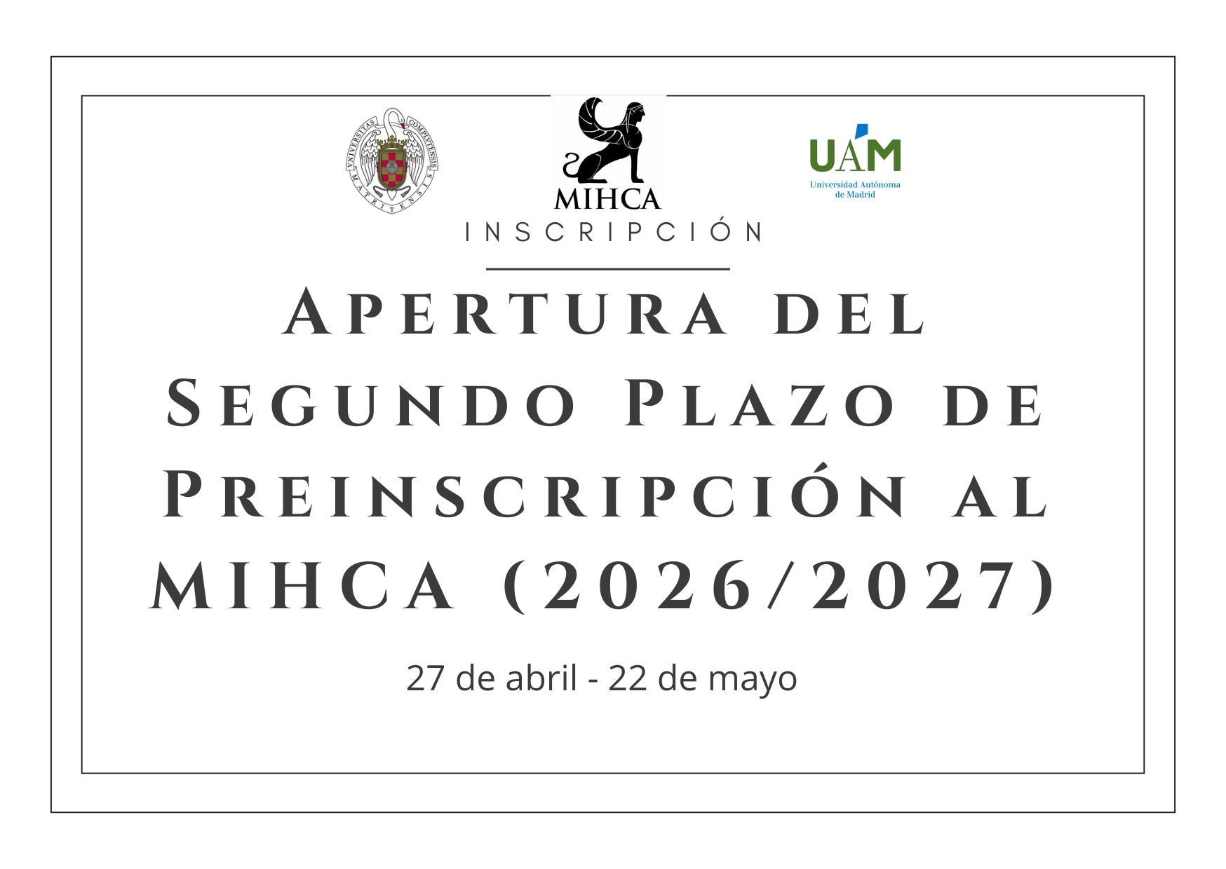 Apertura del Segundo Plazo de Preinscripción al Máster Interuniversitario en Historia y Ciencias de la Antigüedad